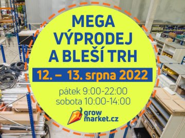 Mega výprodej a bleší trh v growmarket.cz  12.-13.8.2022!